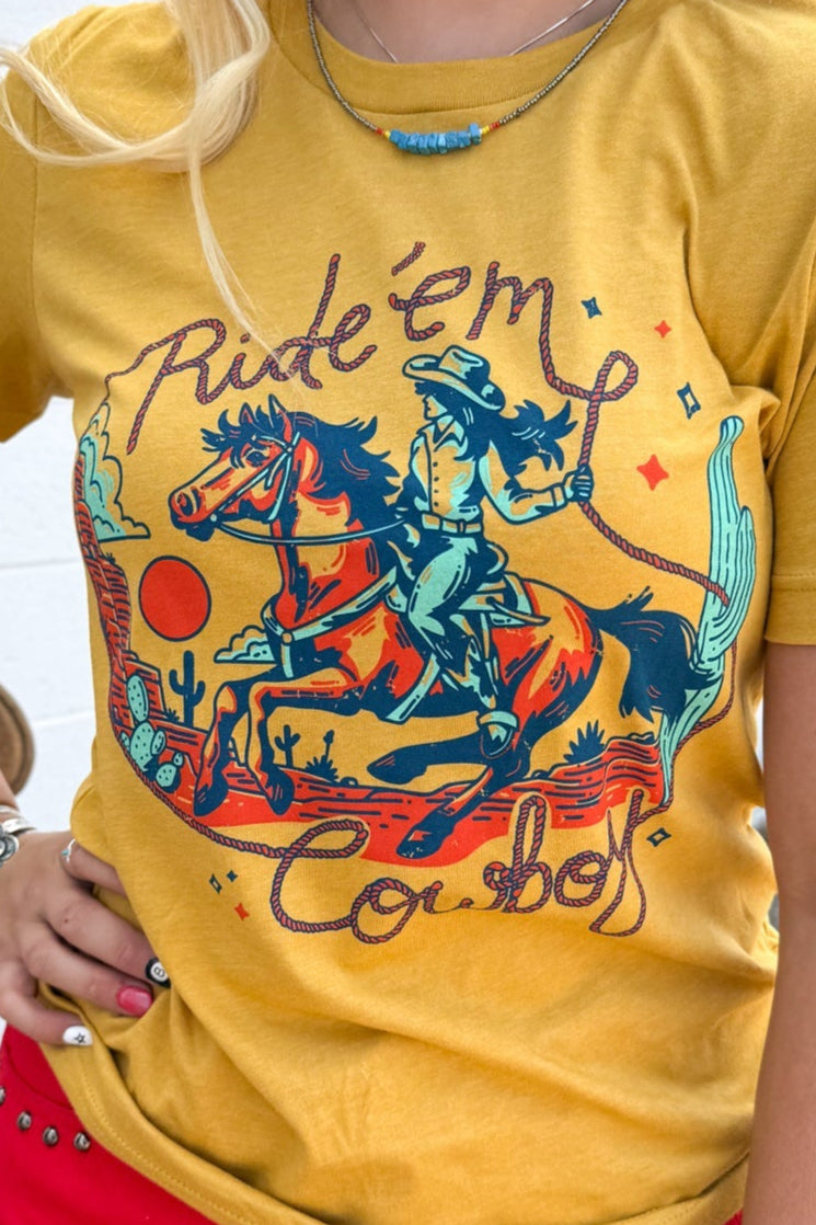 Ride 'Em Cowboy Tee